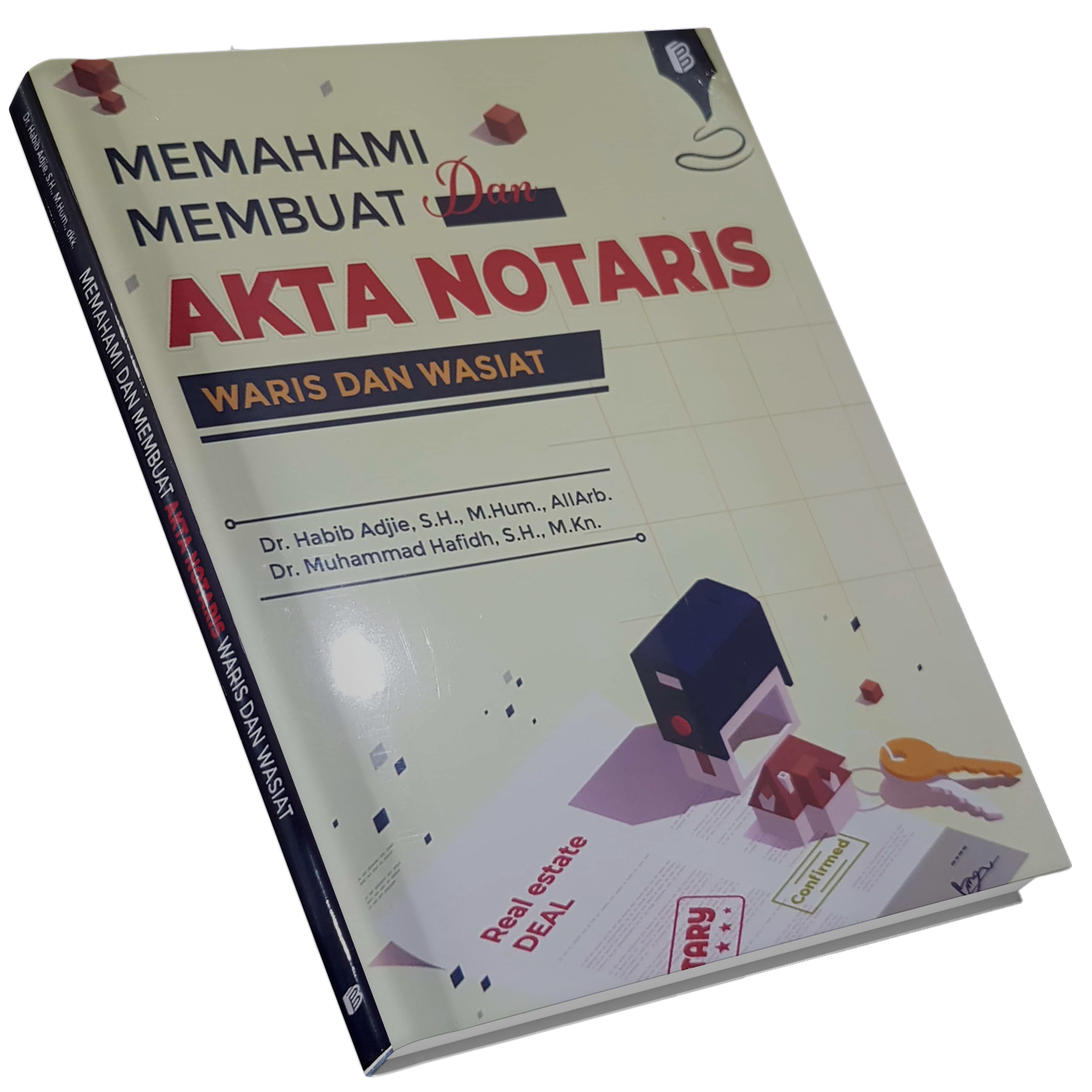Jual Buku MEMAHAMI DAN MEMBUAT AKTA NOTARIS, WARIS, DAN WASIAT